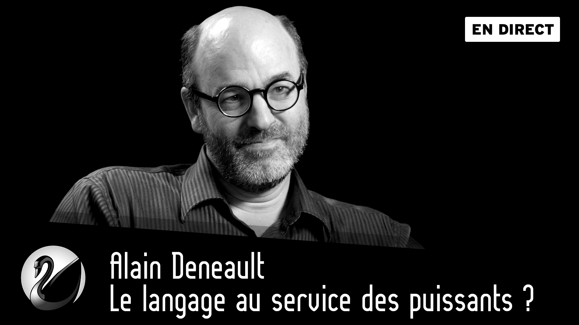 Le langage au service des puissants ? Alain Deneault - podcast episode cover