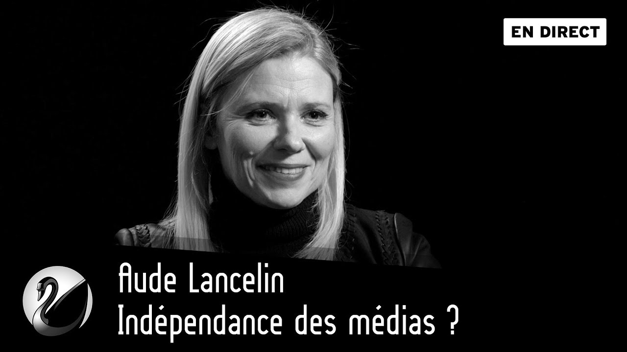 Aude Lancelin : Indépendance des médias ? - podcast episode cover