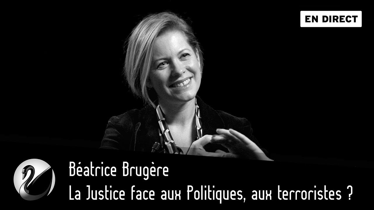 Béatrice Brugère : La Justice face aux Politiques, aux terroristes ? - podcast episode cover