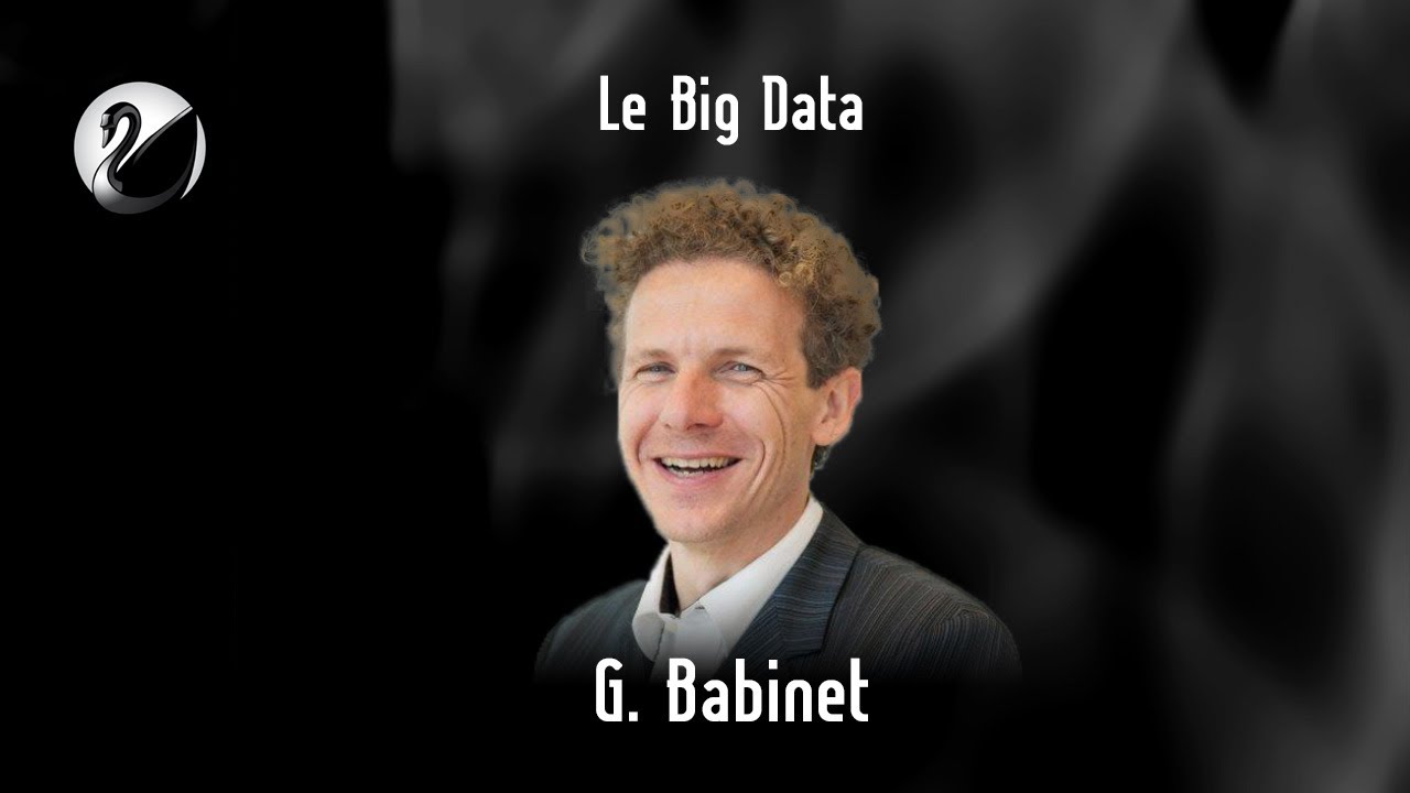 Gilles Babinet : Le Big Data - podcast episode cover