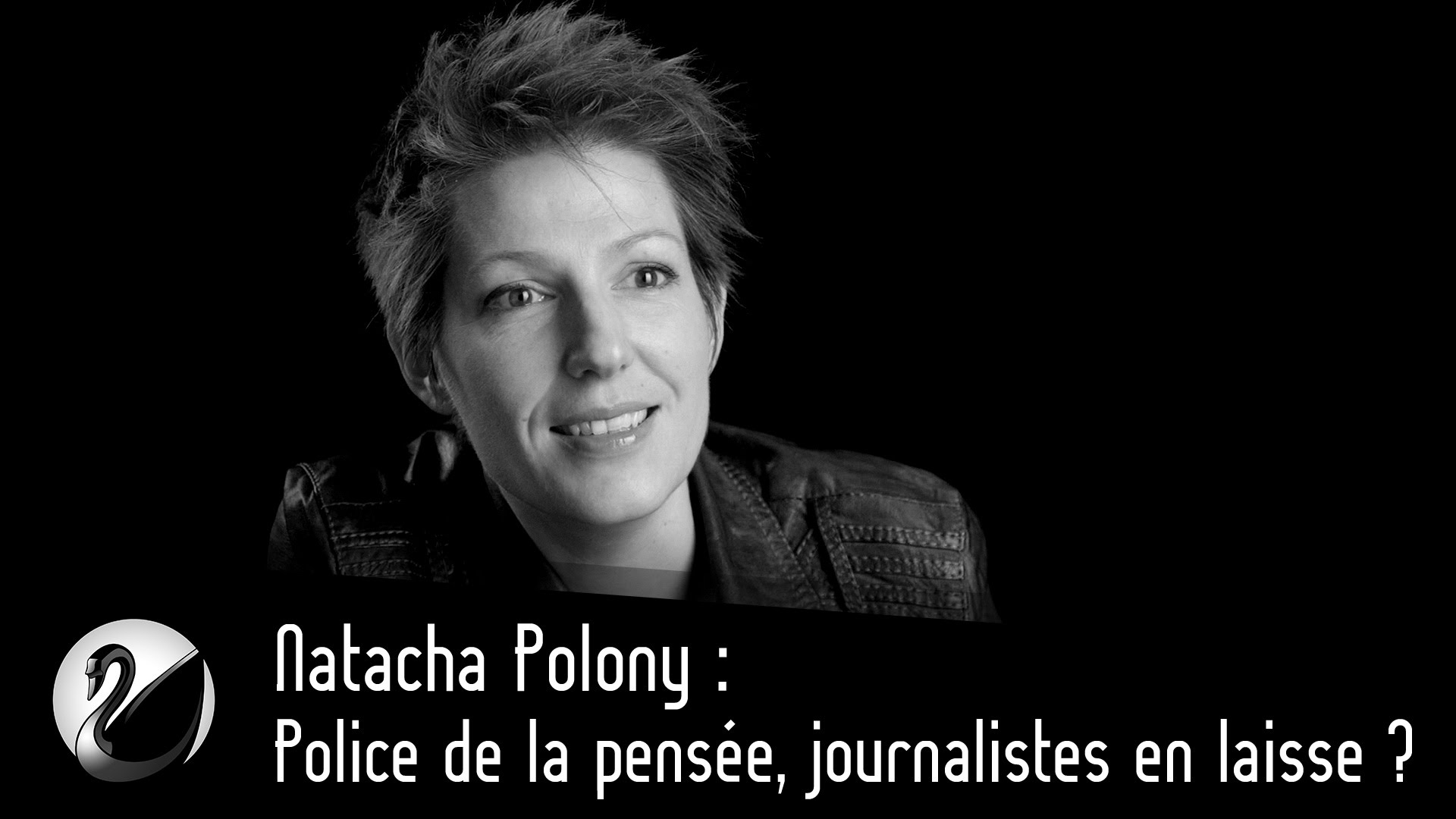 Natacha Polony : Police de la pensée, journalistes en laisse ? - podcast episode cover