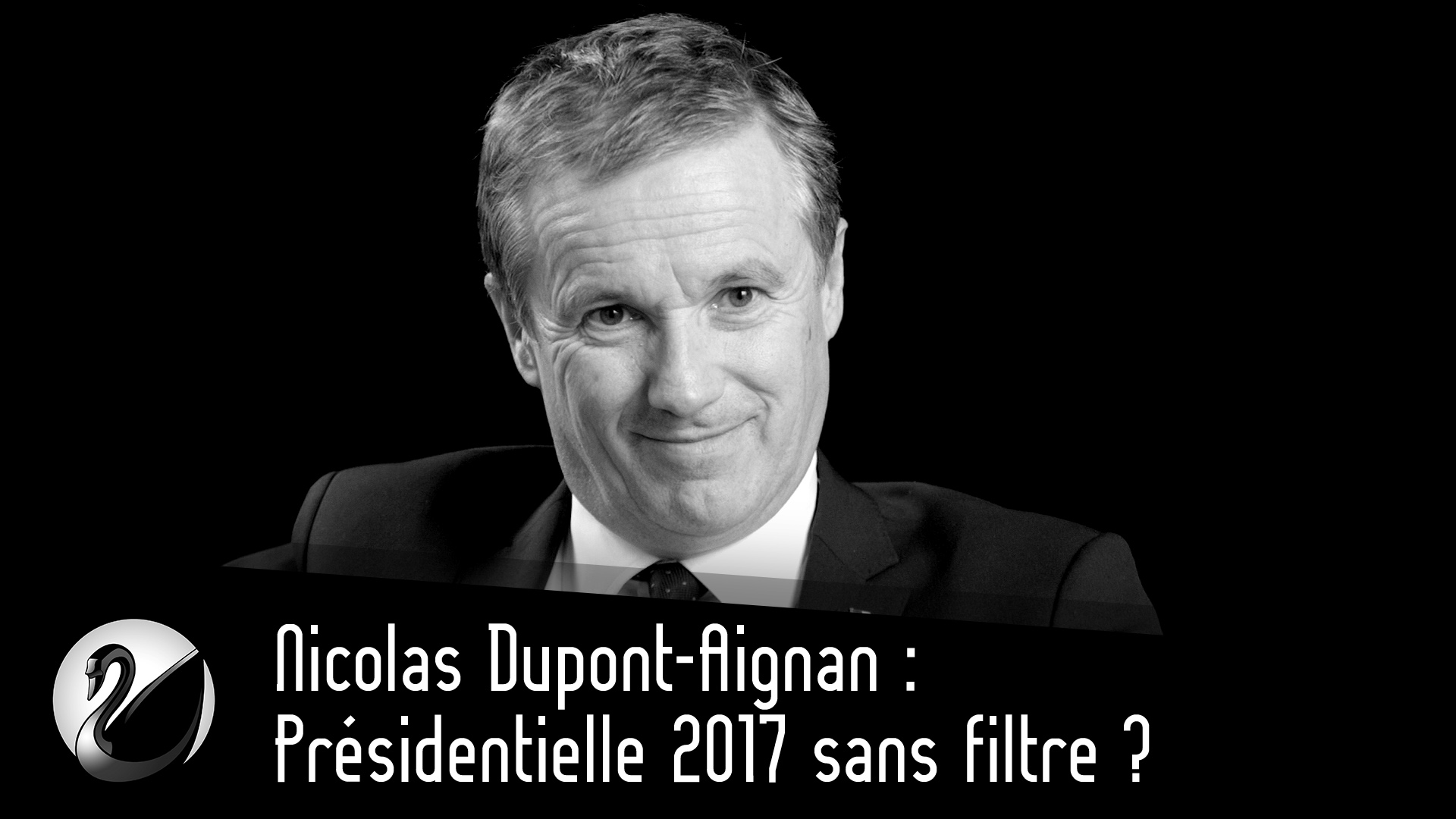 Nicolas Dupont-Aignan : Pr\u00e9sidentielle 2017 sans filtre ? - Thinkerview