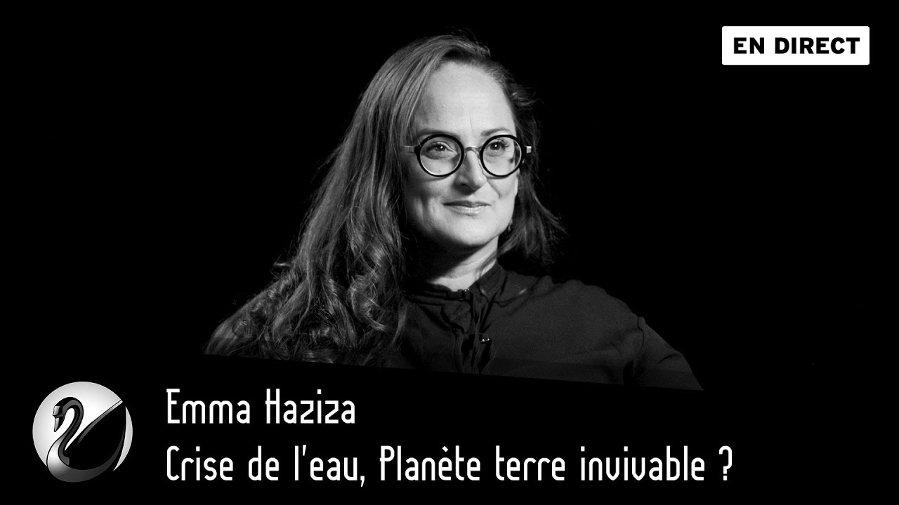 Emma Haziza, Crise de l’eau, planète terre invivable ? - podcast episode cover