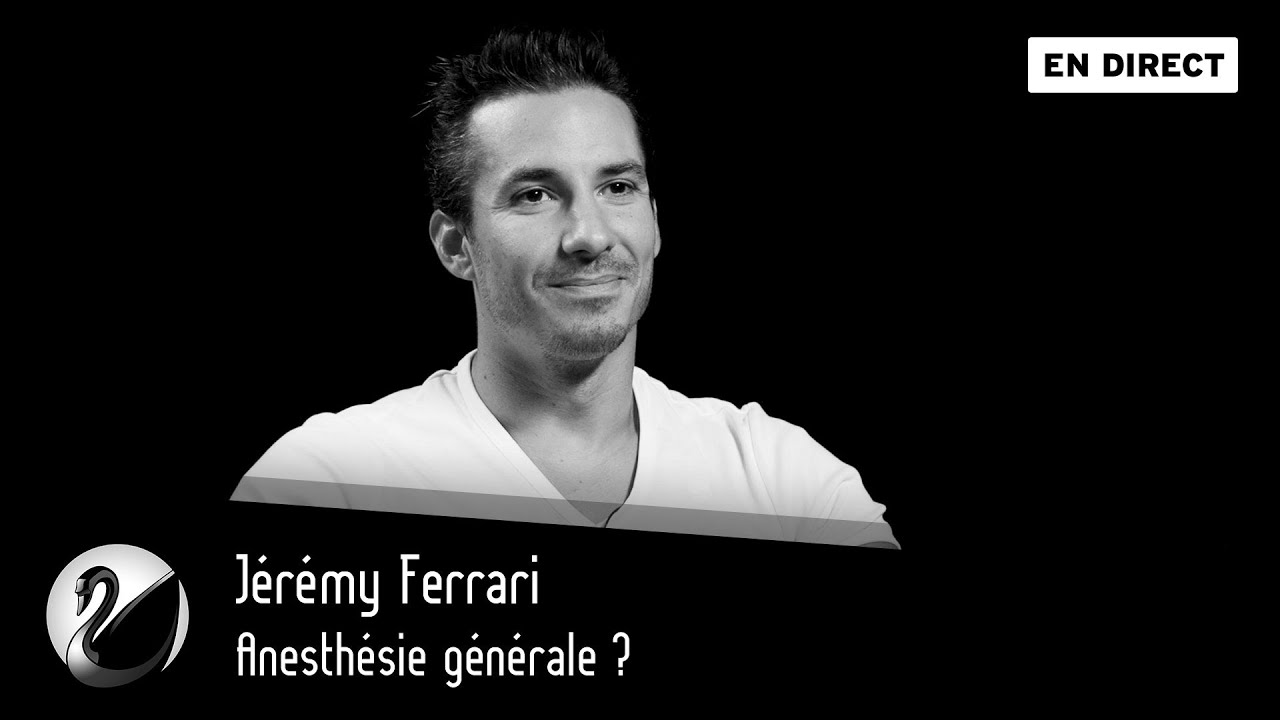 Jérémy Ferrari : Anesthésie générale ? - podcast episode cover