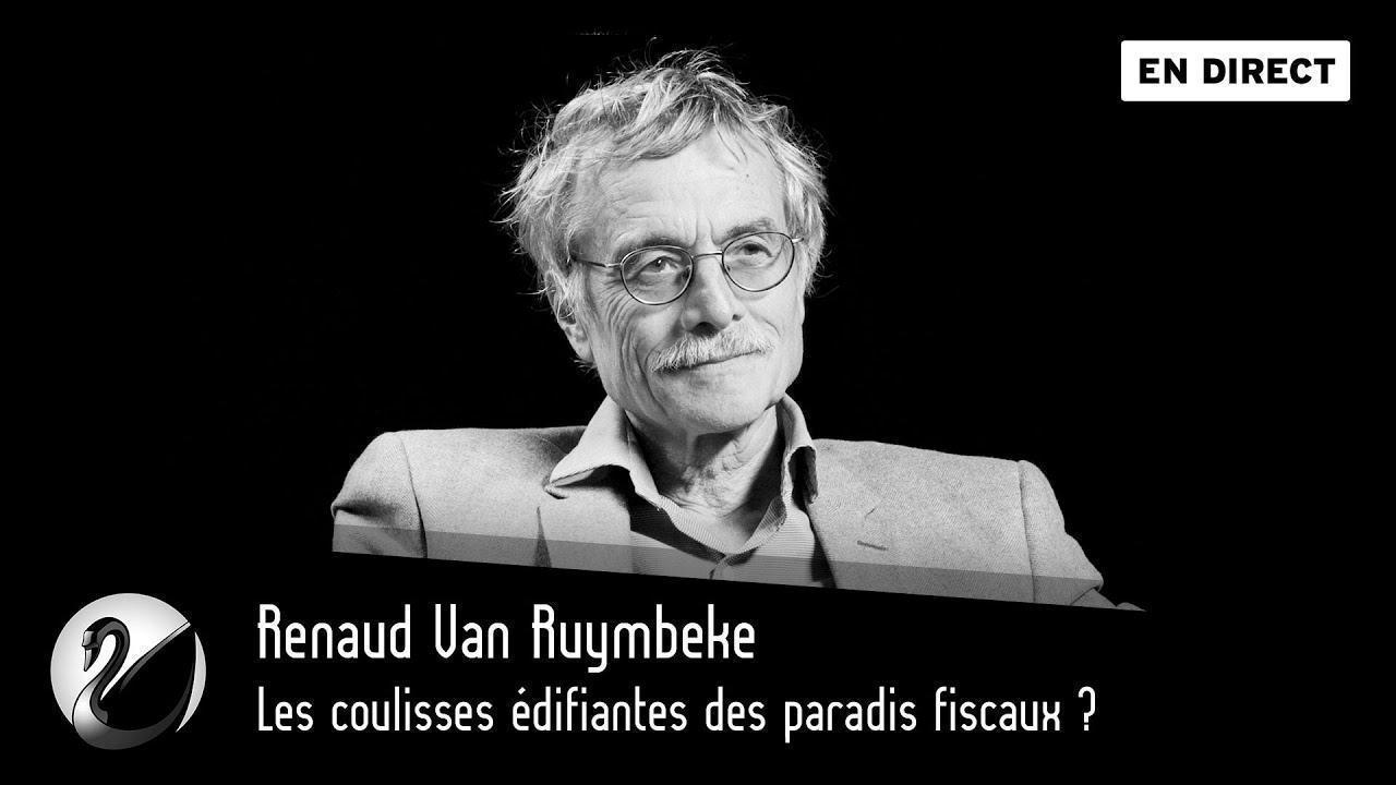 Renaud Van Ruymbeke : Les coulisses édifiantes des paradis fiscaux ? - podcast episode cover