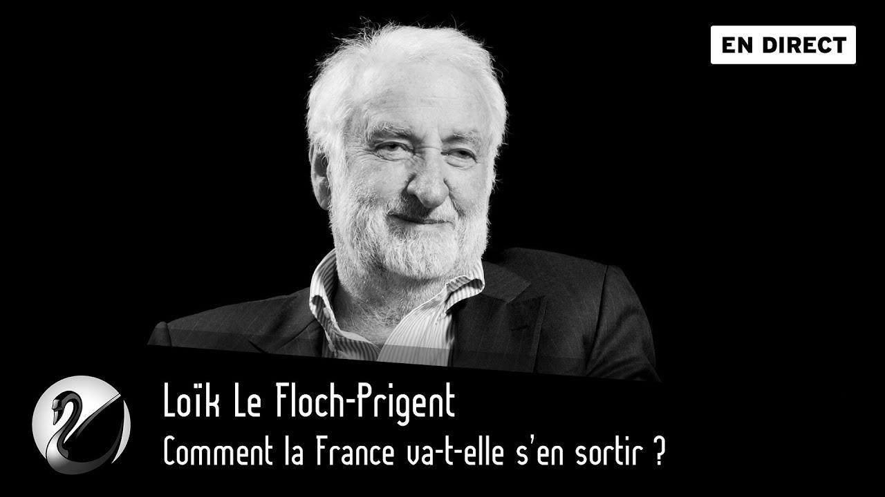 Loïk Le Floch-Prigent : Comment la France va-t-elle s’en sortir ? - podcast episode cover